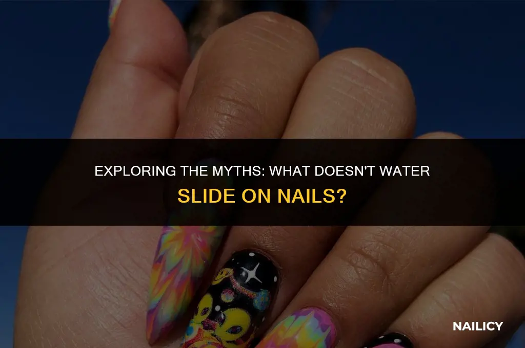 what does not waterslide nails