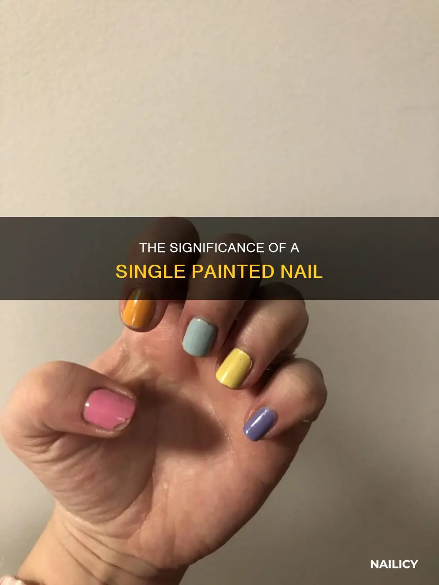 what does one different painted nail mean