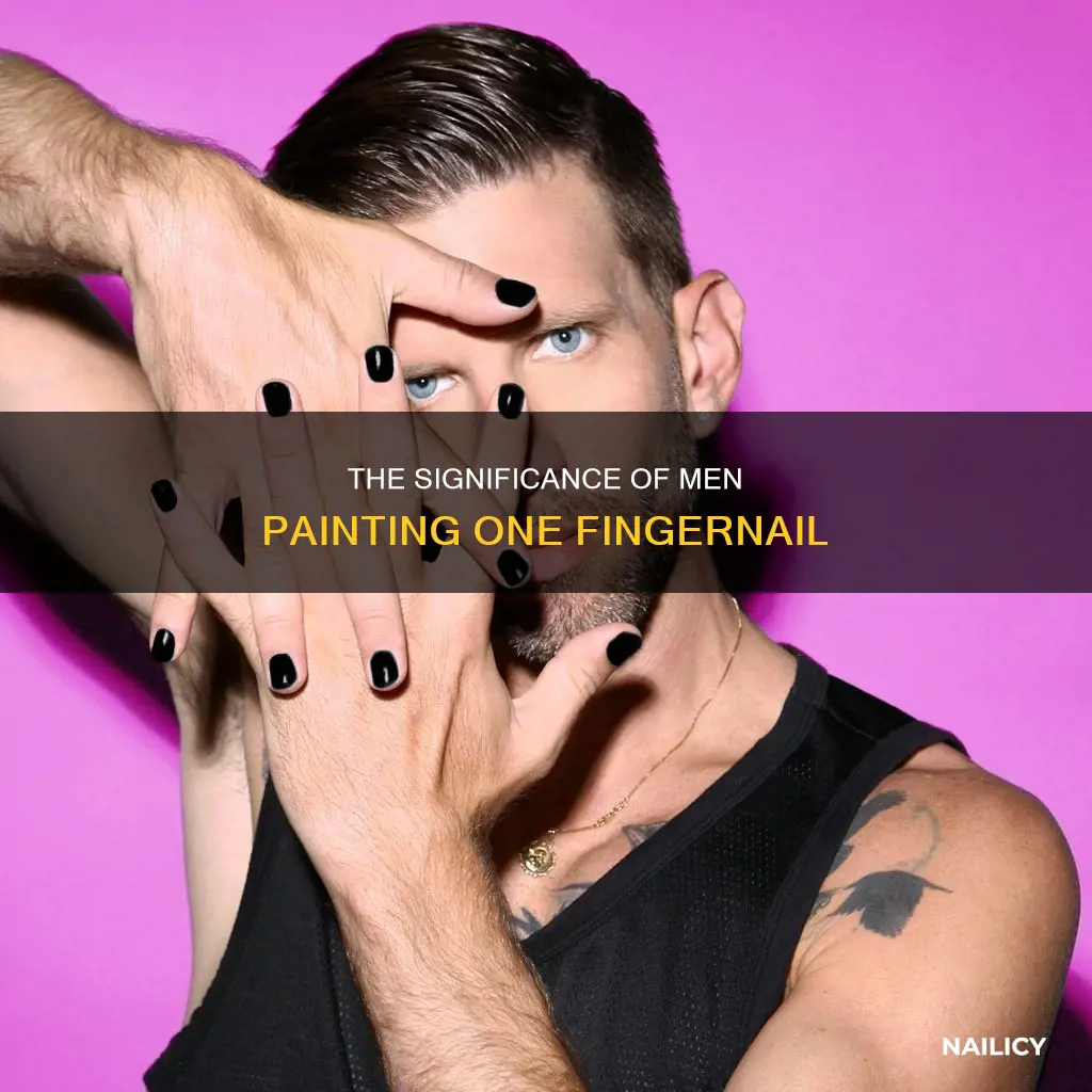 what does one nail painted on a man mean