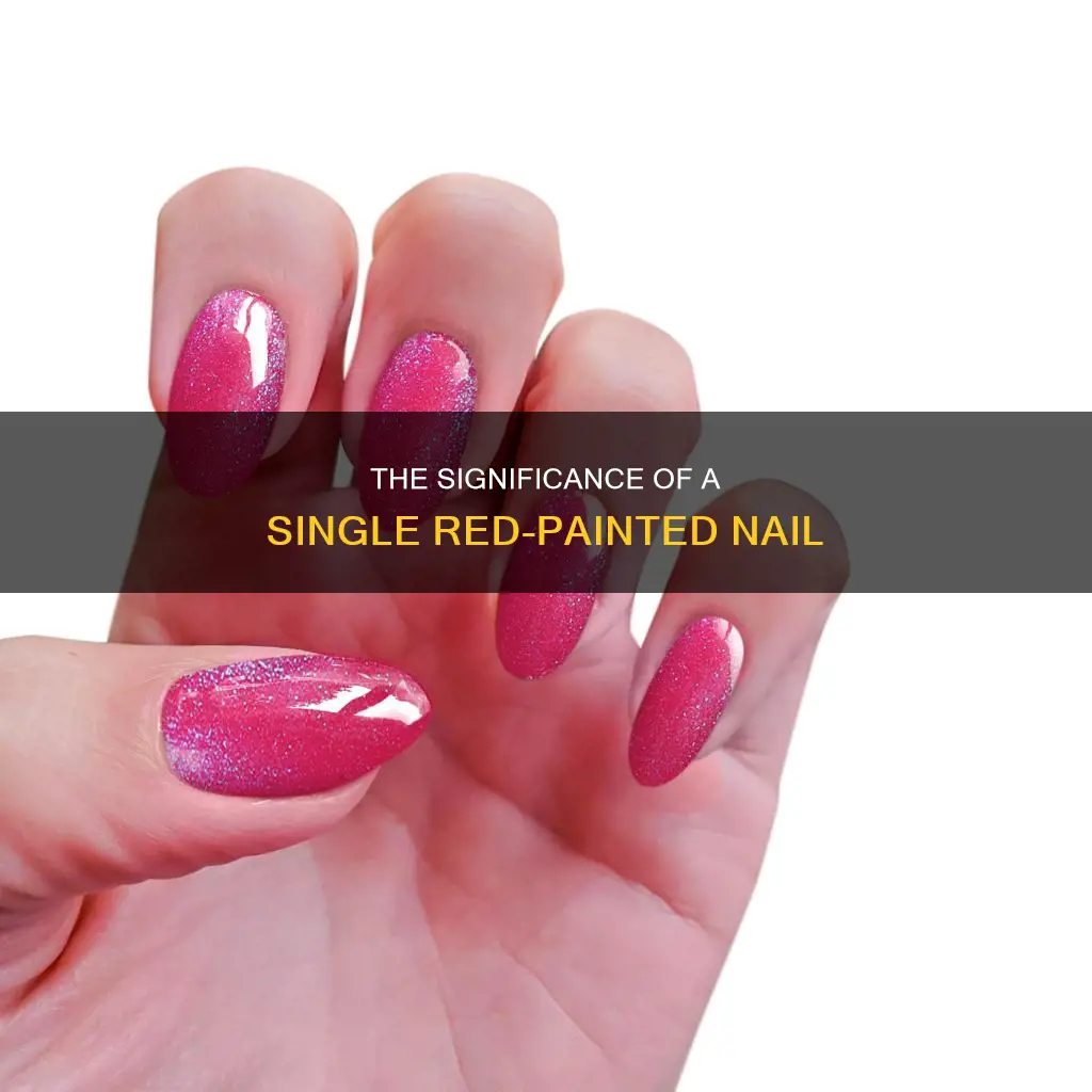 what does one nail painted red mean