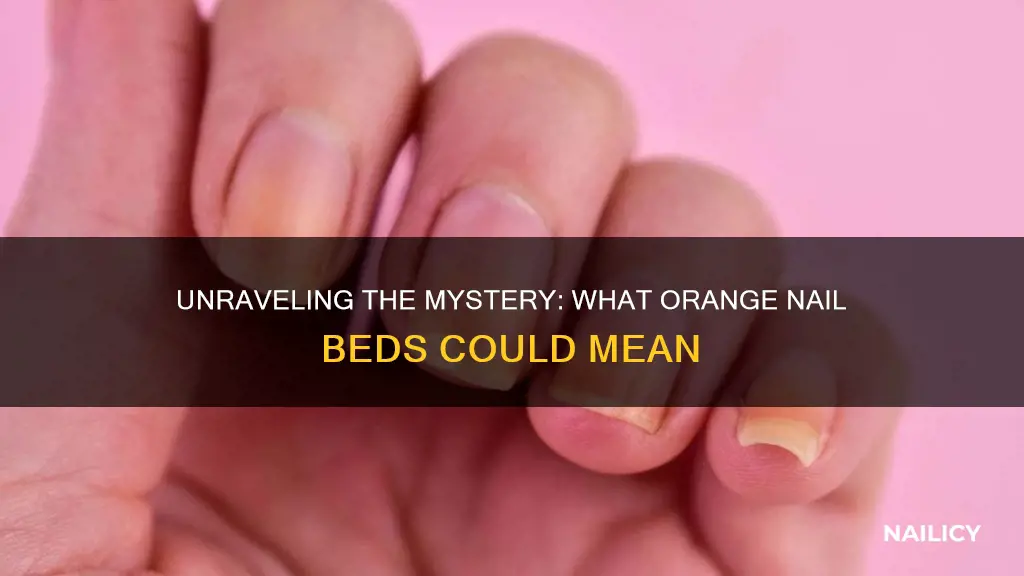 what does orange nail beds mean