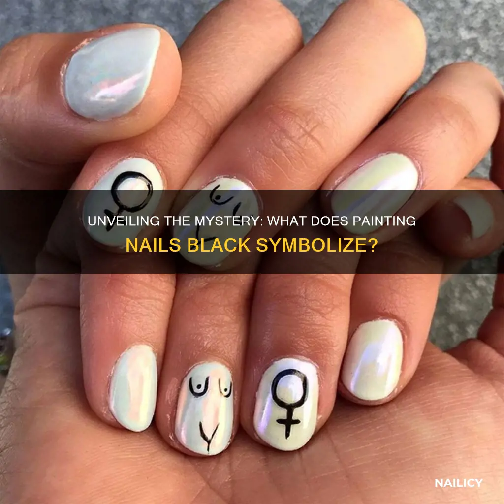 what does painting nails black mean