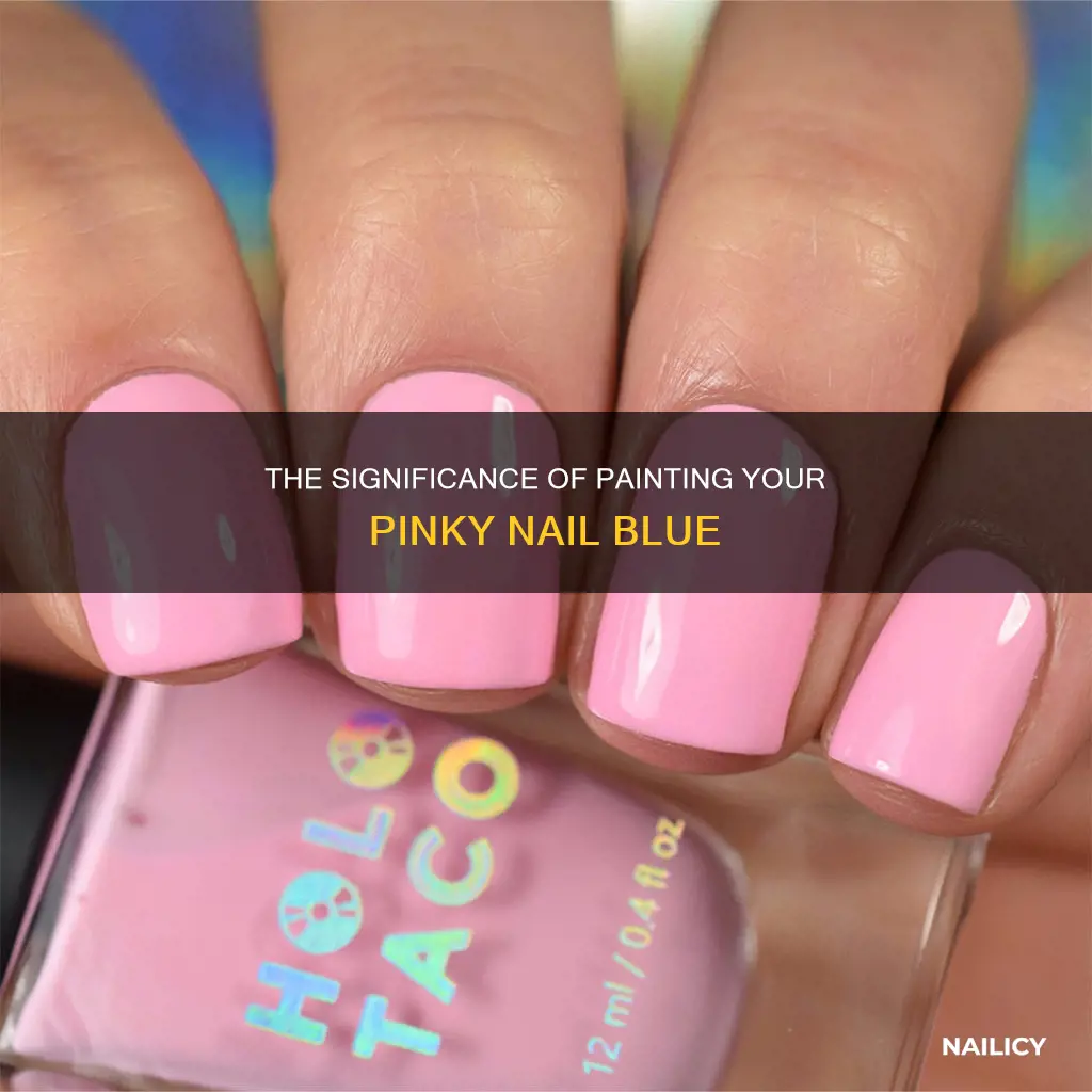 what does painting your pinky nail blue mean