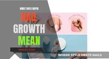 Nail Growth: What Does Rapid Change Actually Signify?