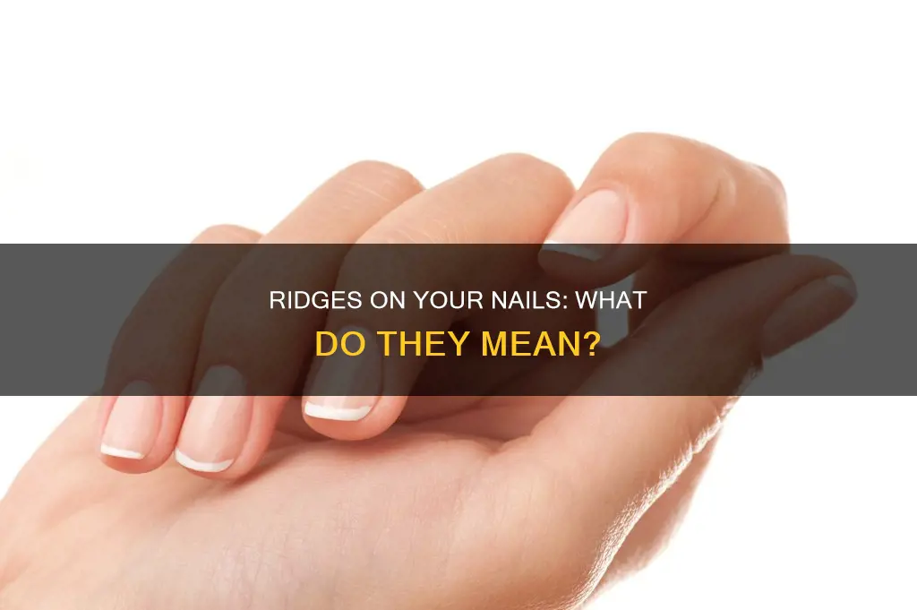 what does ridged nail beds mean