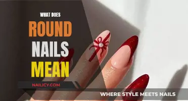 Understanding the Meaning of Rounded Nail Shapes