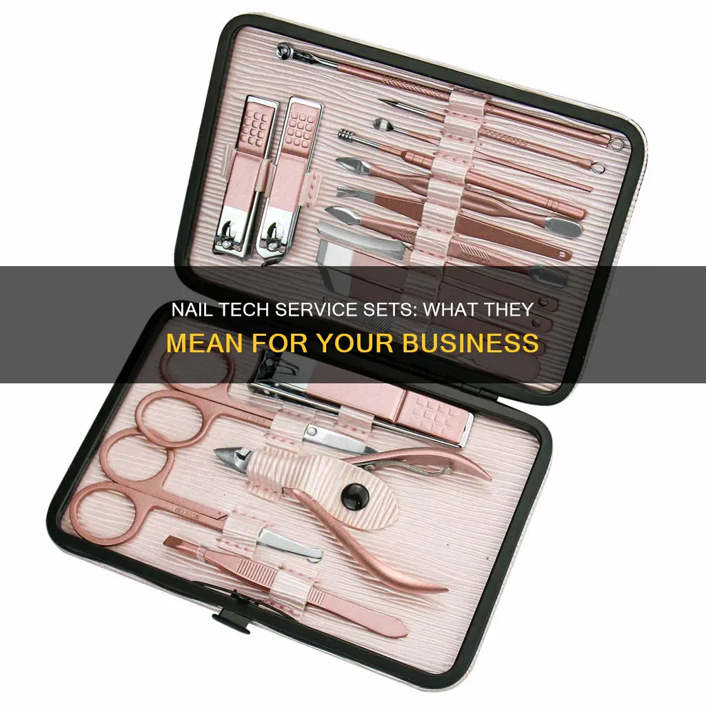 what does service sets mean for nail tech