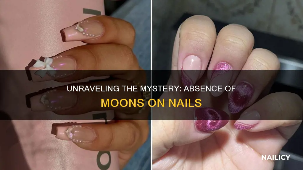 what does the absence of moons on nails mean