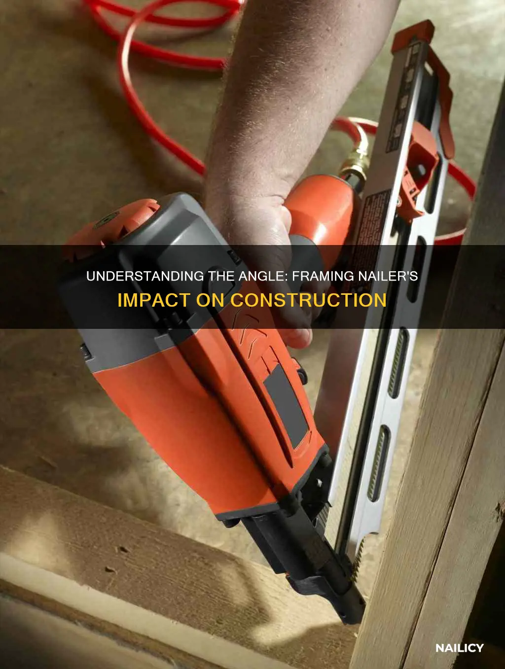 what does the angle mean on a framing nailer