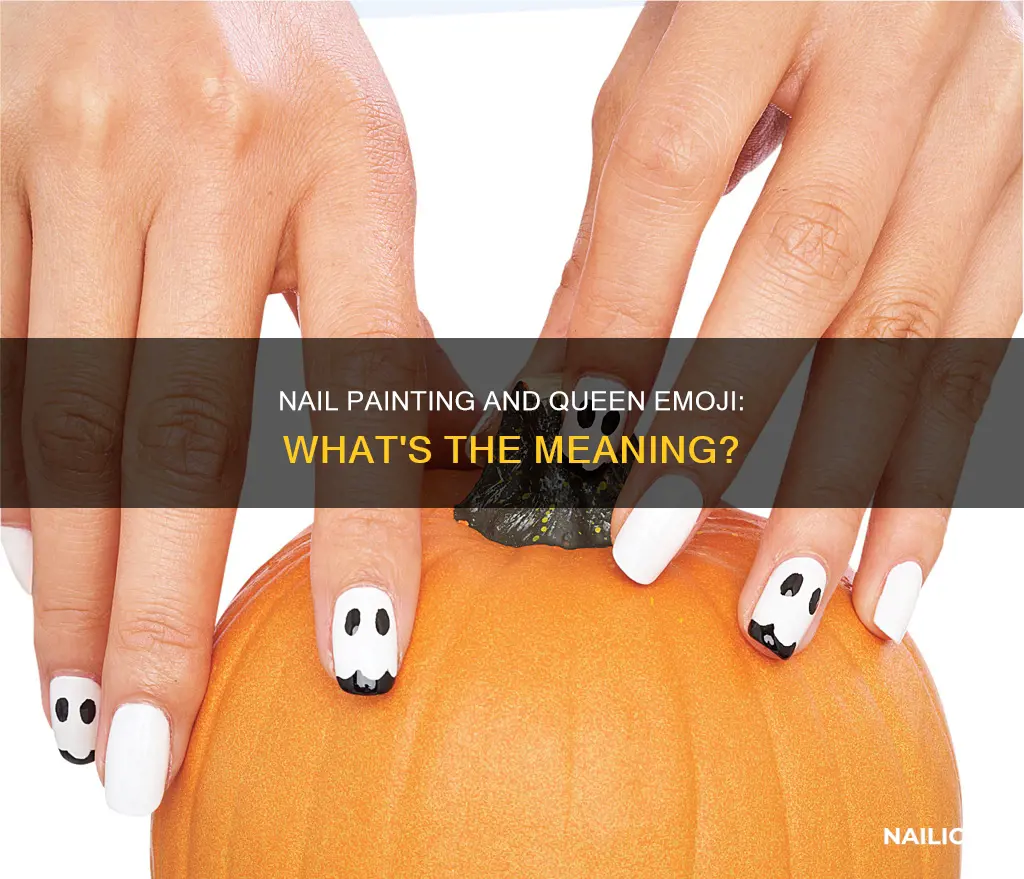 what does the nail painting and queen emoji mean