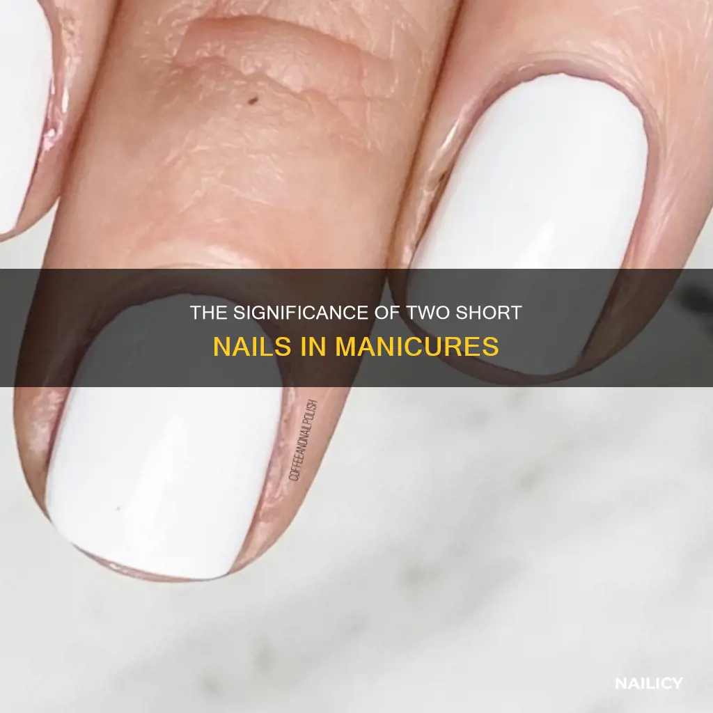 what does the two short nails mean