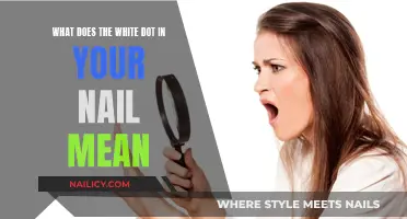 White Dot on Nails: What Does It Mean?