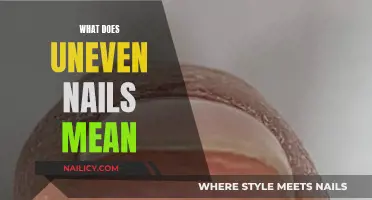 Uneven Nails: What Does It Mean?