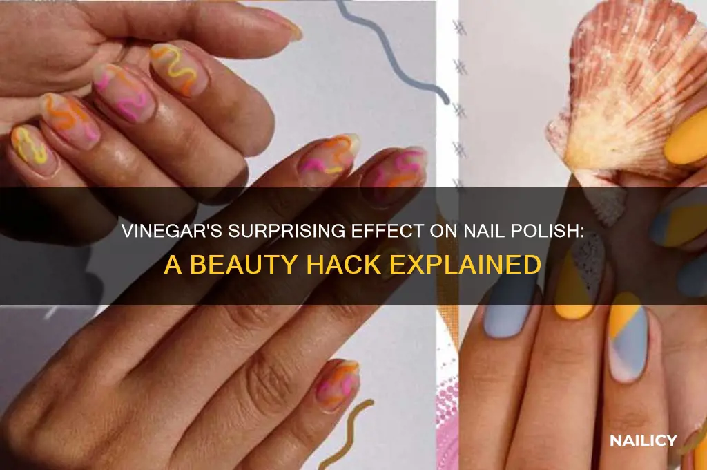 what does vinegar do to nail polish