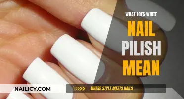 Unraveling the Mystery: What Does White Nail Polish Mean?