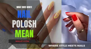 Unraveling the Mystery: What Does White Nail Polish Mean?