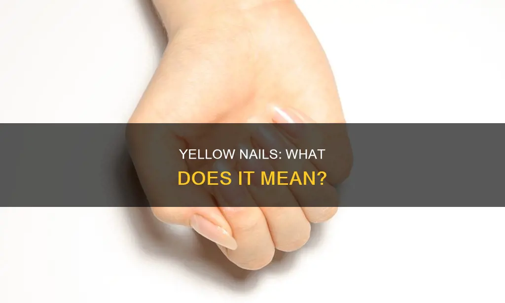 what does yellow under nails mean