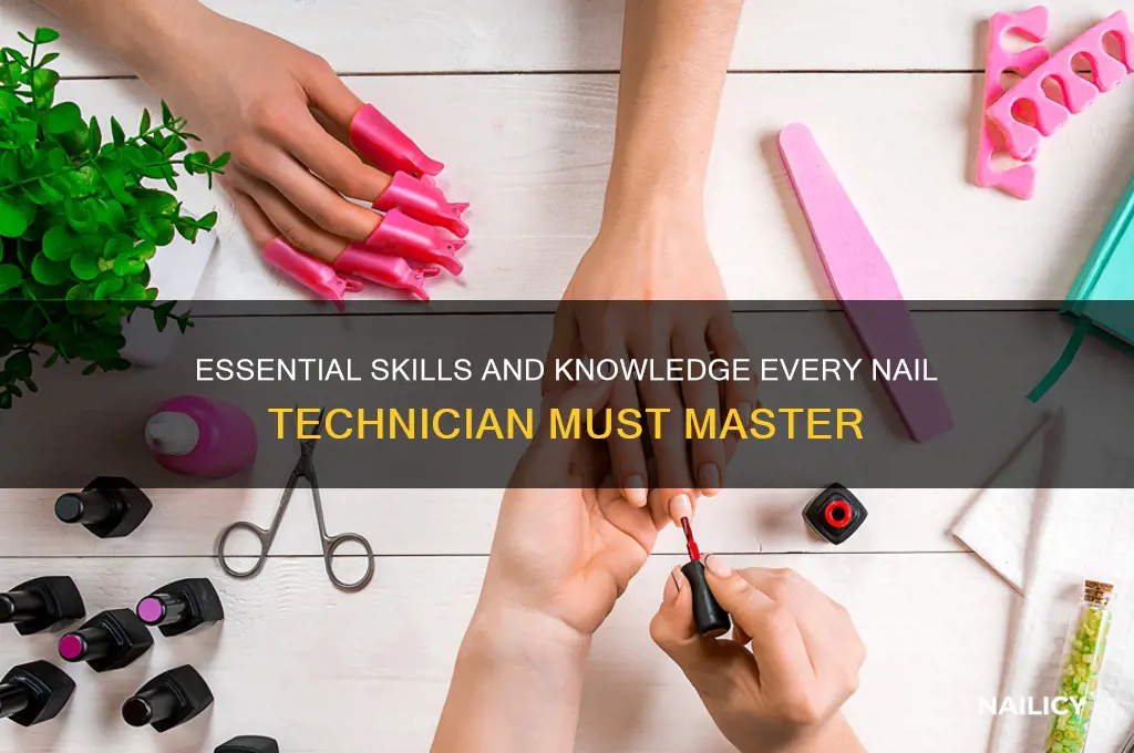 what dose a nail tech need to knaow