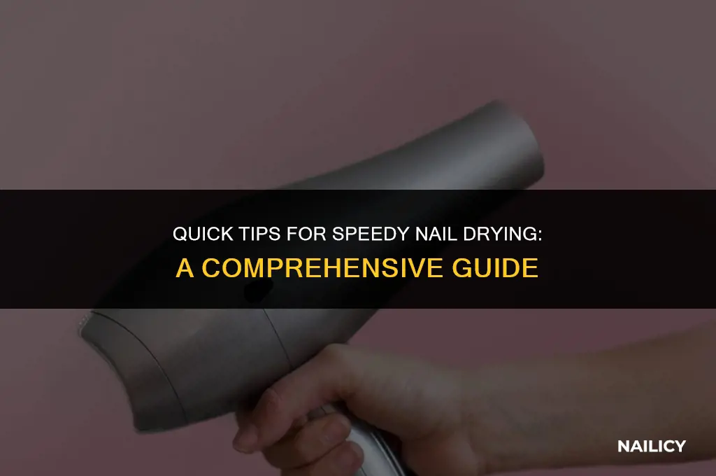 what dries nails fast