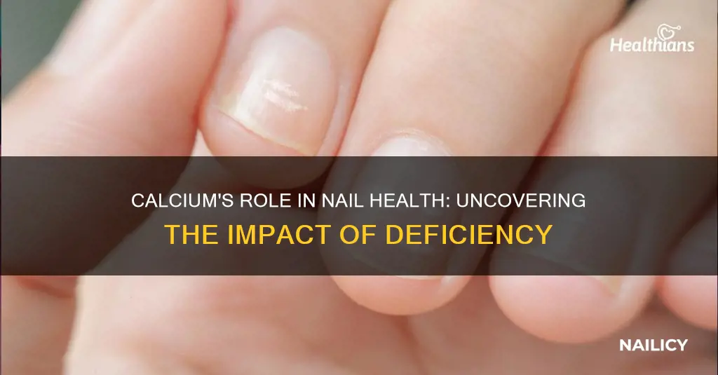 what effects does calcium deficiency have on finger nails