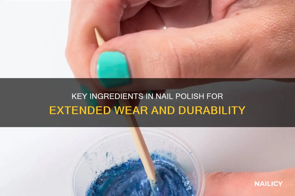 what elements in nail polish make it last longer