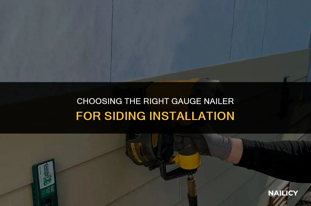 what gague nailer for siding