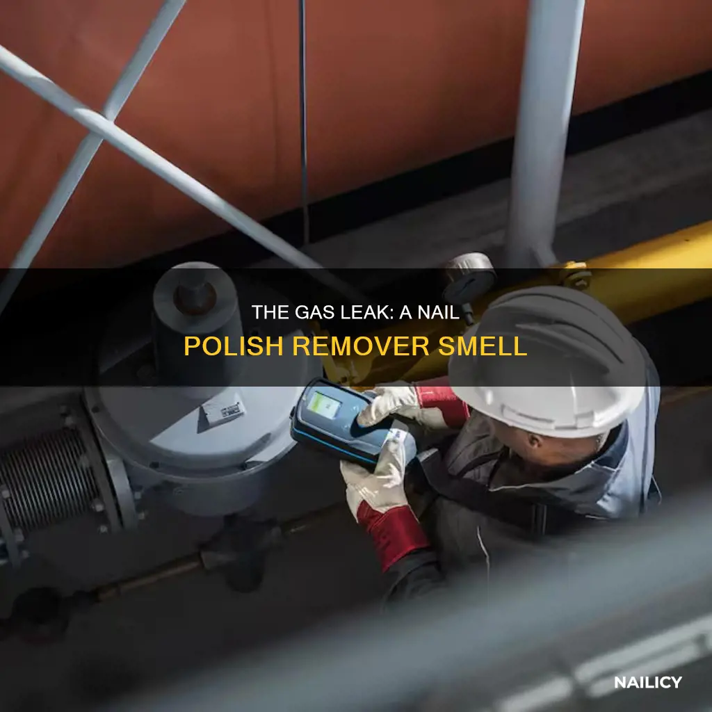 what gas smells like nail polish remover