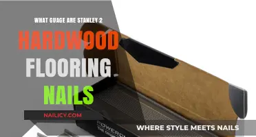 Stanley 2 Hardwood Flooring Nails: Understanding the Correct Gauge