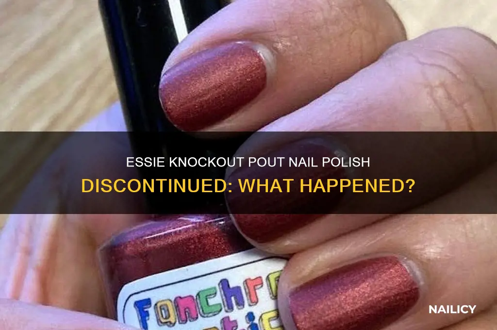what happened to essie knockout pout nail polish