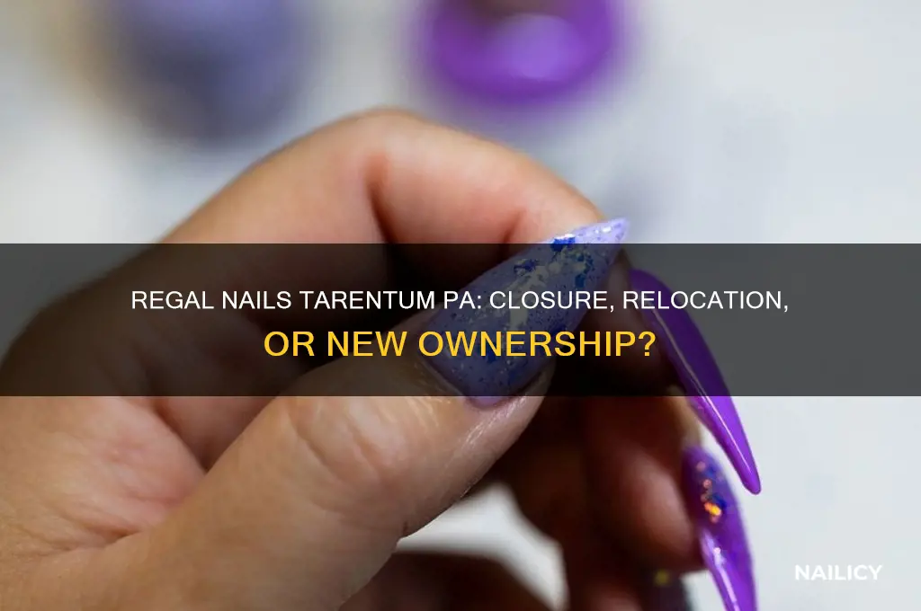 what happened to regal nails tarentum pa