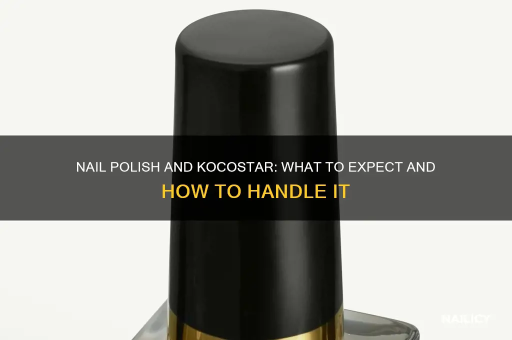 what happens if i have nail polish kocostar