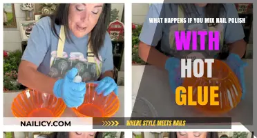 Mixing Nail Polish and Hot Glue: Surprising Results and Risks