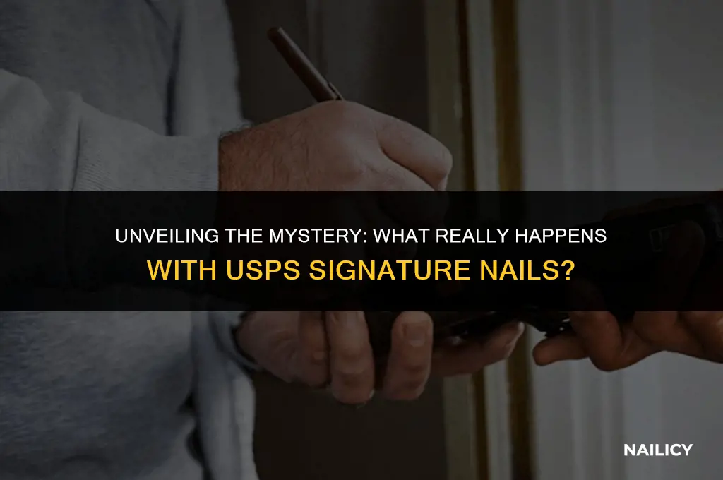 what happens usps signature nails
