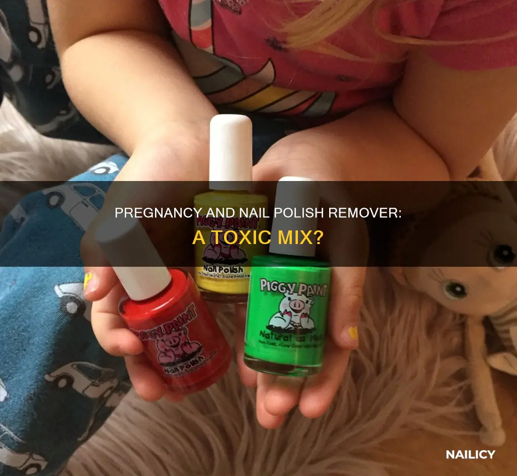 what happens when you drink nail polish remover pregant