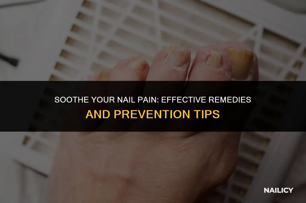 what helps with nail pain