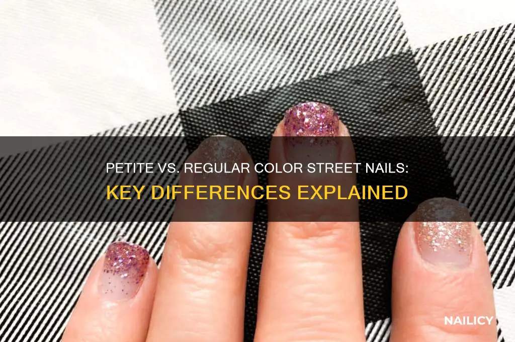 what iathediffeeence between petitie and refular colorstreet nails
