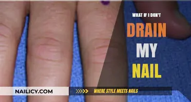 Skipping Nail Drainage: Risks, Consequences, and Proper Aftercare Tips