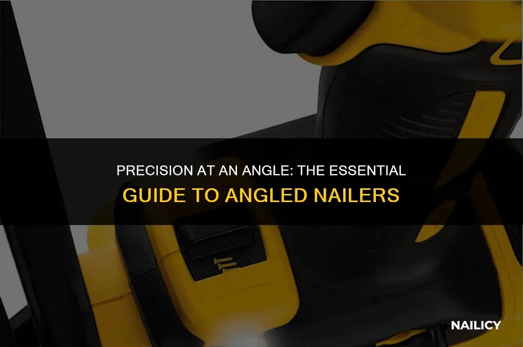 what is a angled nailer