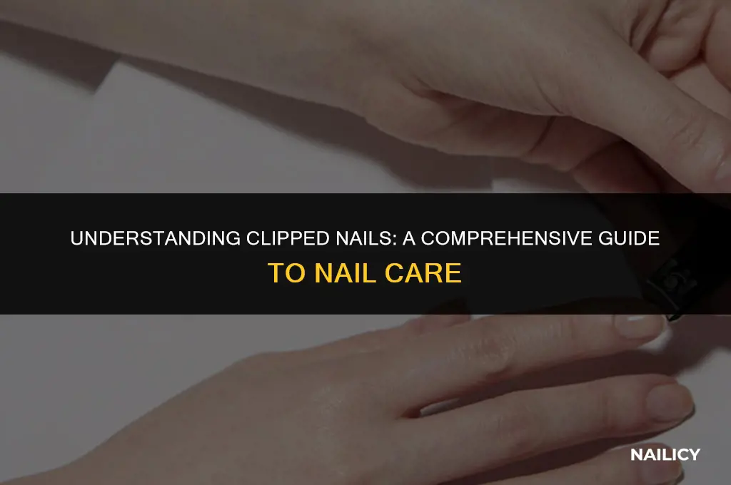 what is a clipped nail