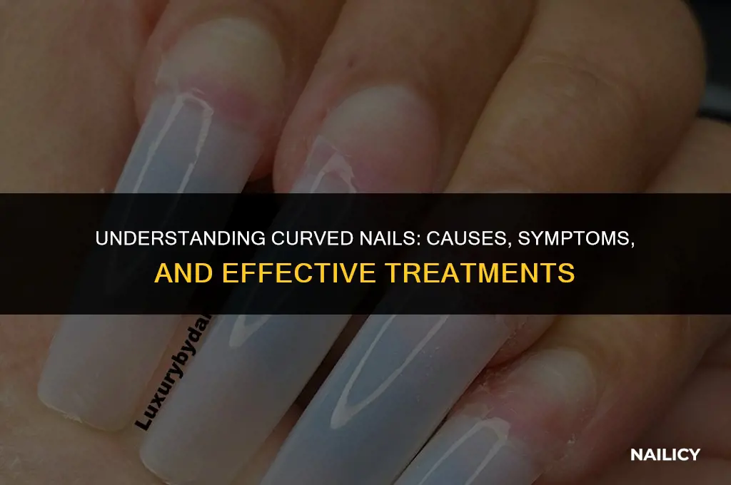 what is a curved nail
