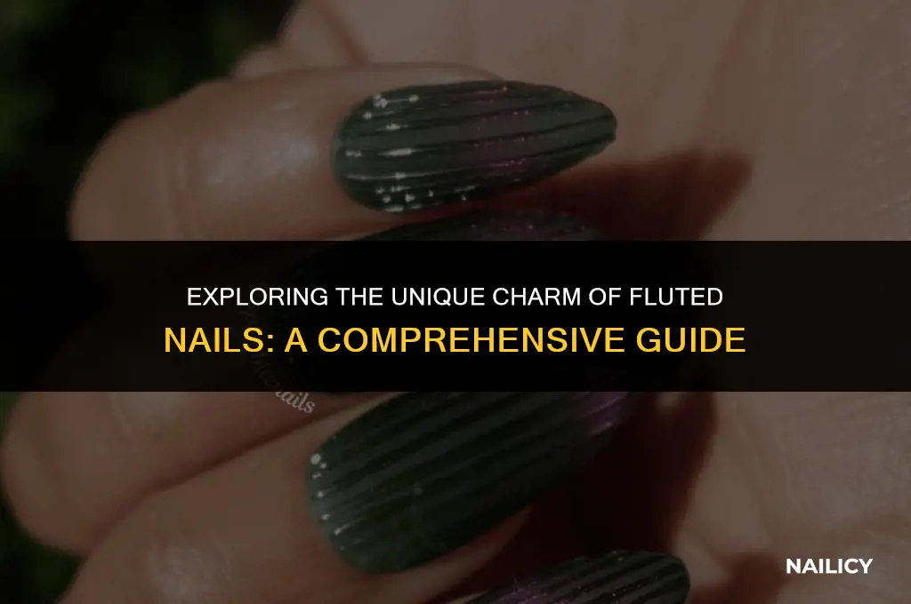 what is a fluted nail