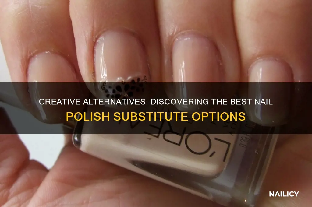 what is a good nail polish sustitute