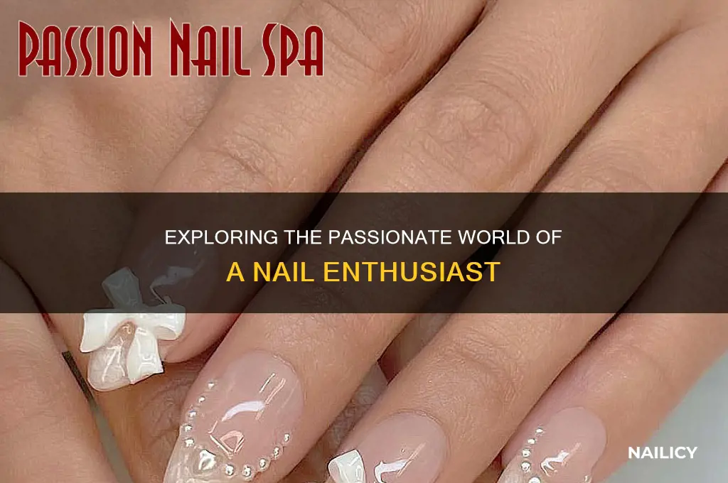 what is a nail enthusiast
