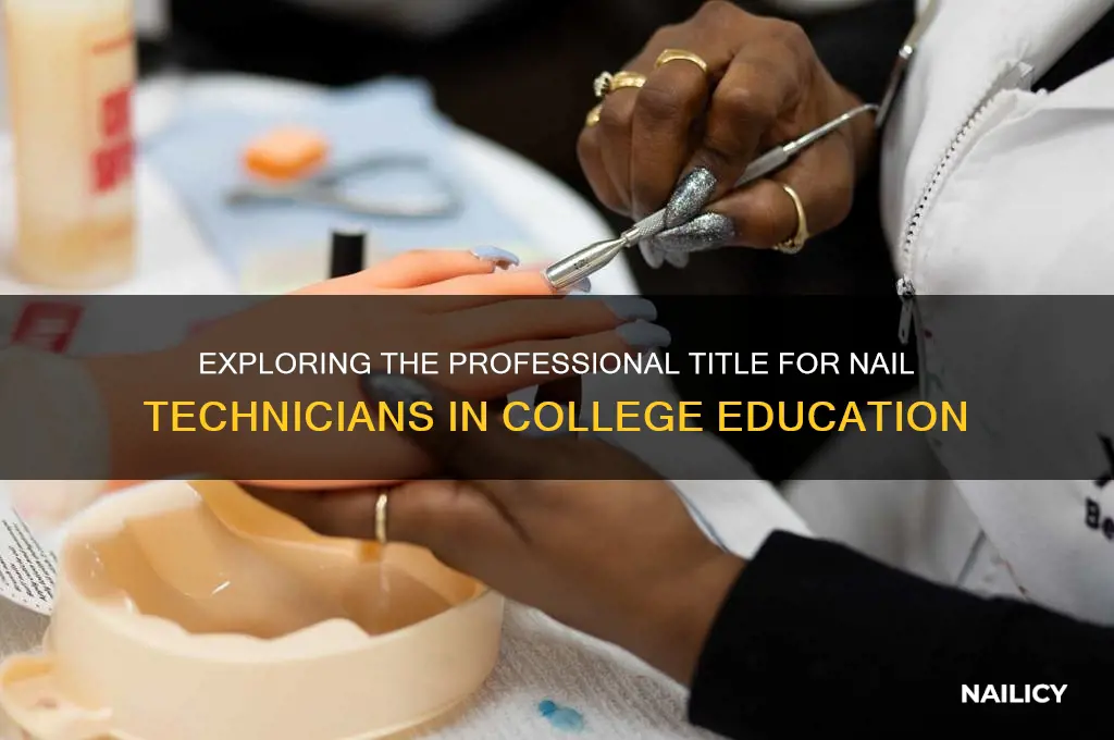 what is a nail tech called in college