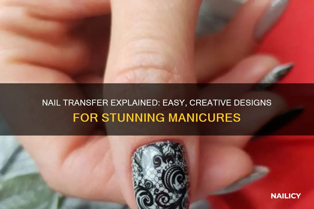 what is a nail transfer