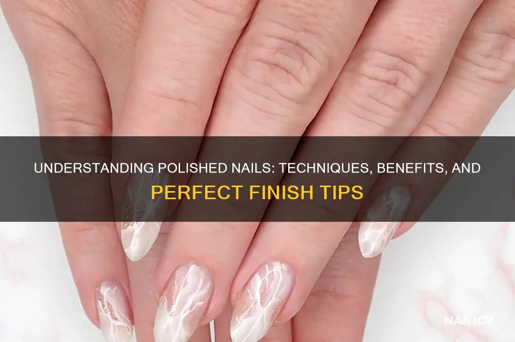 what is a polished nail