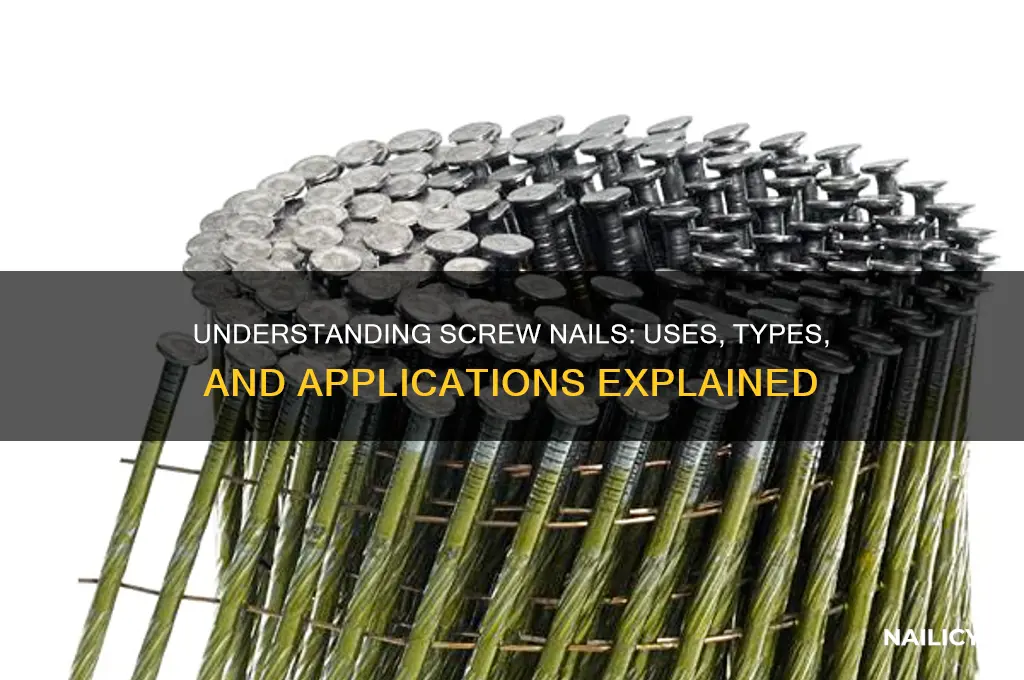 what is a screw nail