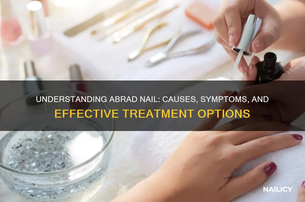 what is abrad nail