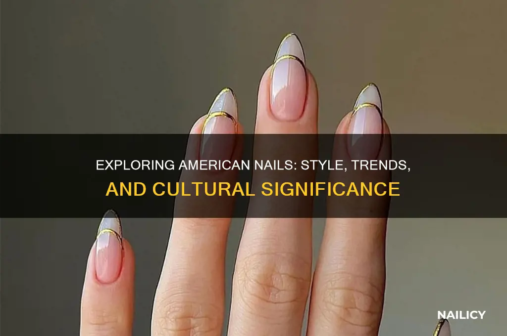 what is american nails