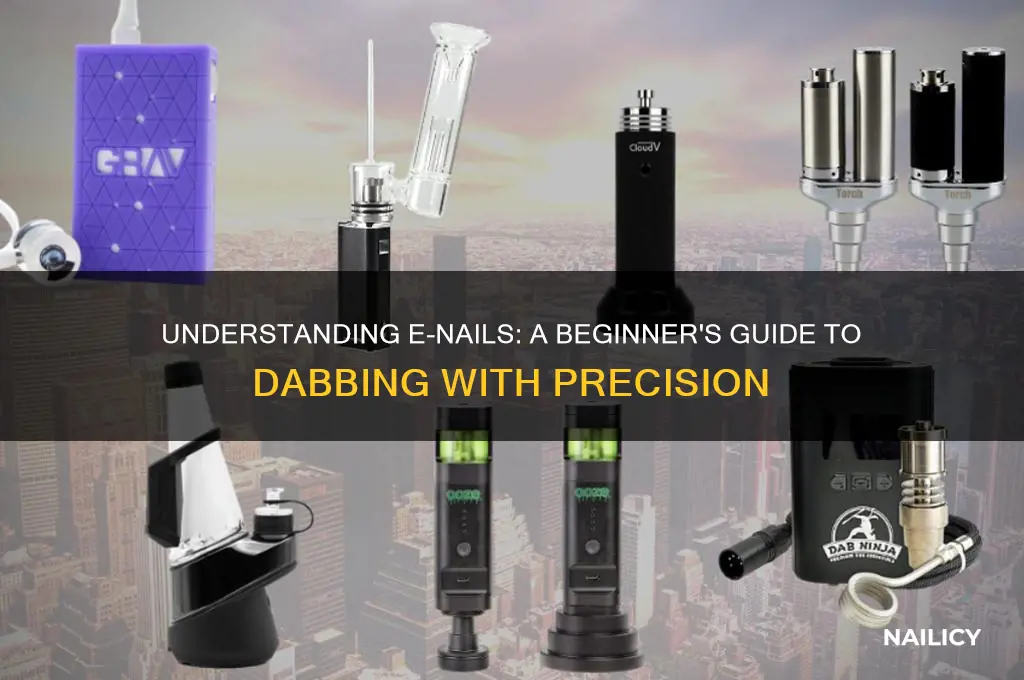 what is an e nail for dabs